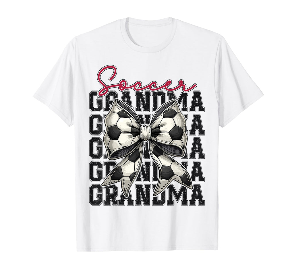 Soccer Grandma Funny Coquette Bow T-Shirt - Custom Art Print Men Women - T-Shirt, Sweatshirt, Hoodie