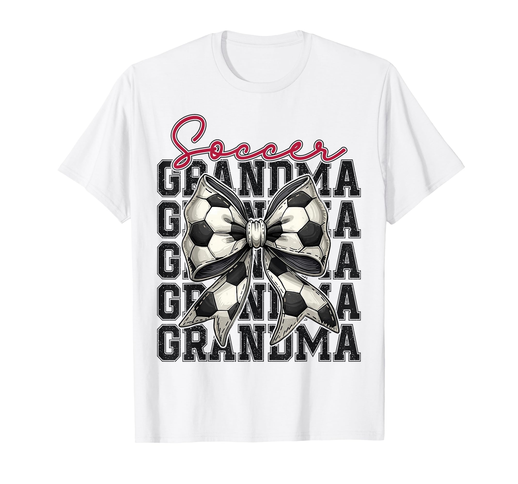 Soccer Grandma Funny Coquette Bow T-Shirt - Custom Art Print Men Women - T-Shirt, Sweatshirt, Hoodie
