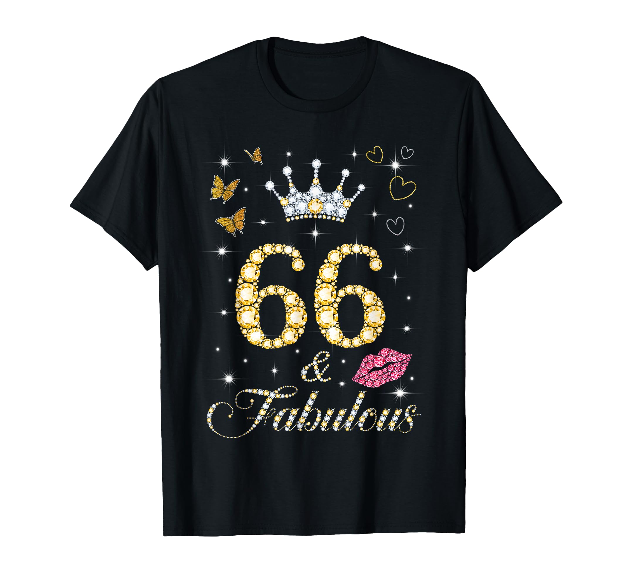 Happy 66 And Fabulous Crown Heart T-Shirt - Custom Art Print for Adults - T-Shirt, Sweatshirt, Hoodie