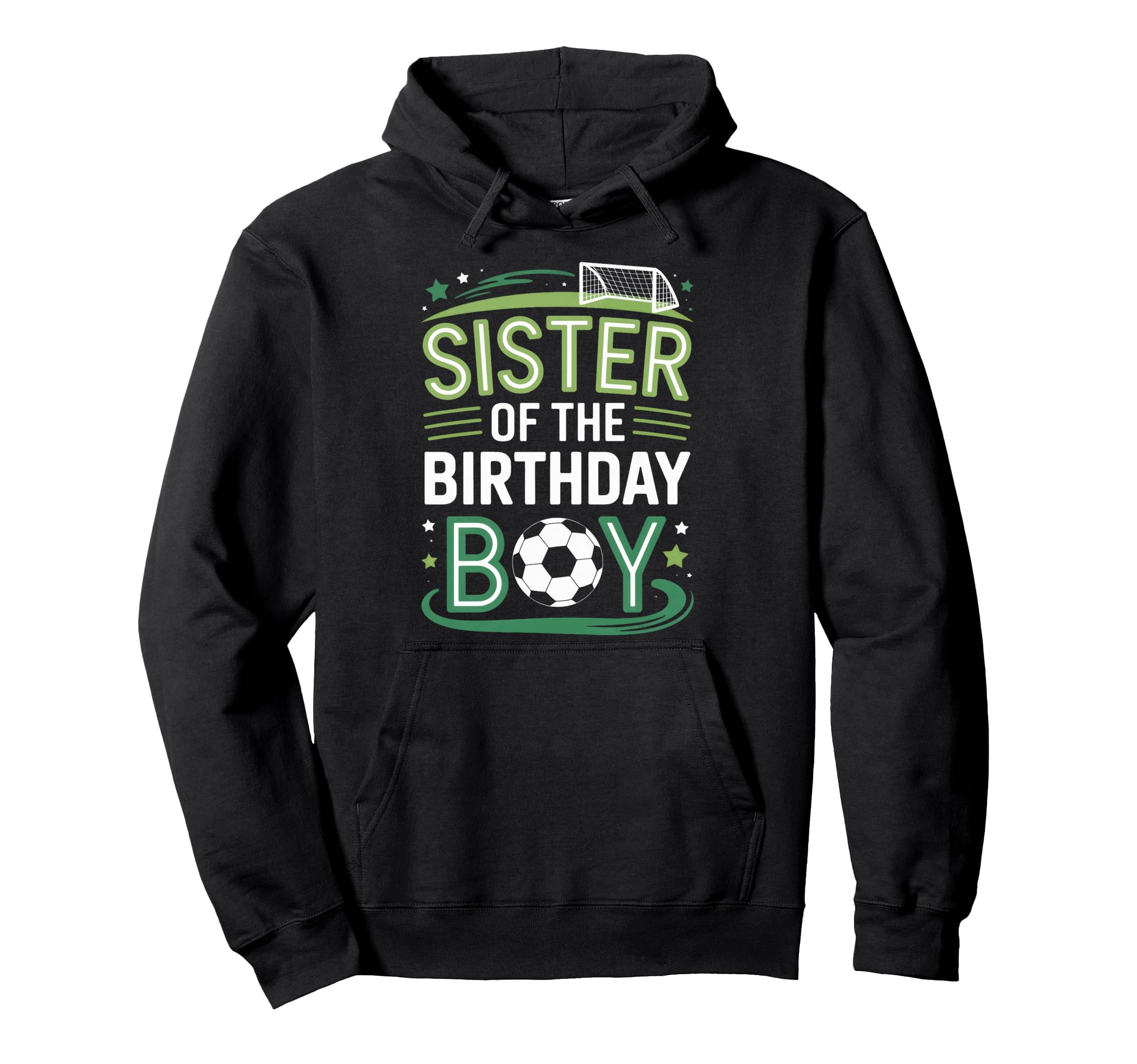 Soccer Birthday Sister Family Player Hoodie - Minimalist Print Men Women - T-Shirt, Sweatshirt, Hoodie