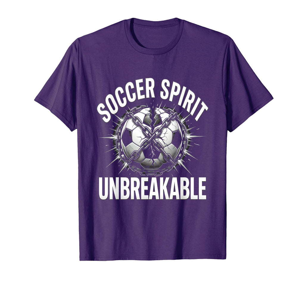 Soccer Spirit Unbreakable Bold Fan T-Shirt - Trendy Graphic Unisex - T-Shirt, Sweatshirt, Hoodie