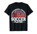 Professional Fantasy Soccer Player Sport T-Shirt - Graphic Print Men Women - T-Shirt, Sweatshirt, Hoodie