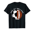 Mens Dad Ballers Funny Soccer Football T-Shirt - Trendy Graphic for Adults - T-Shirt, Sweatshirt, Hoodie