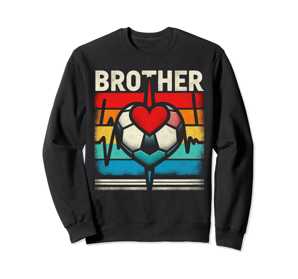Soccer Brother Family Matching Team Sweatshirt - Novelty Apparel Unisex - T-Shirt, Sweatshirt, Hoodie