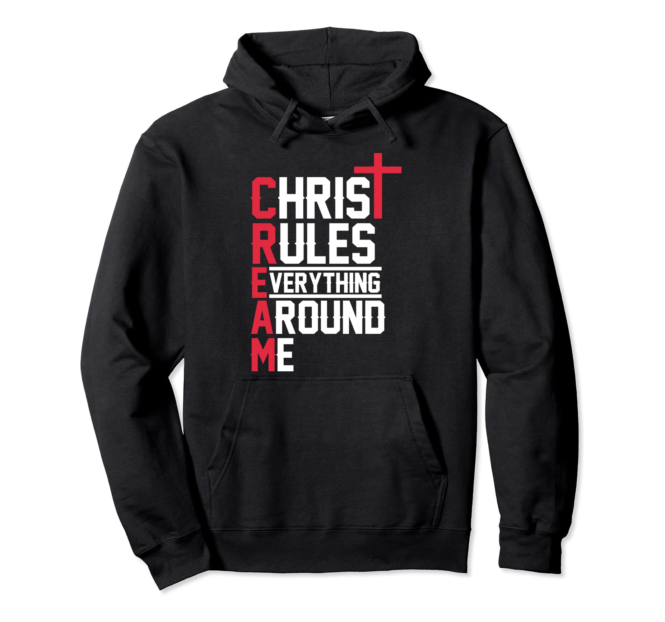 Hiphop Rap Music Cream Christ Rules Hoodie - Unique Graphic for Adults - T-Shirt, Sweatshirt, Hoodie