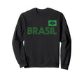 Brazil Gift Flag Brazilian Fan Sweatshirt - Fun Novelty Design for Adults - T-Shirt, Sweatshirt, Hoodie