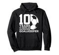 Soccer 10 Years Awesome Soccer Hoodie - Unique Graphic for Adults - T-Shirt, Sweatshirt, Hoodie