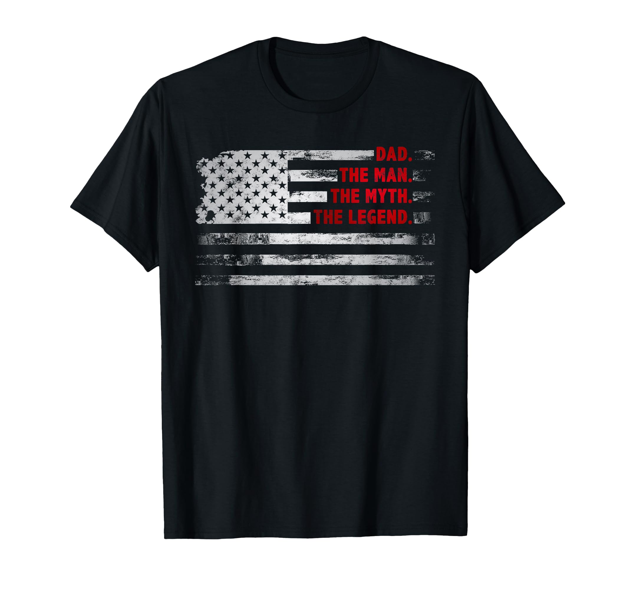 Dad Myth Legend American Usa Flag T-Shirt - Fun Novelty Design Unisex - T-Shirt, Sweatshirt, Hoodie