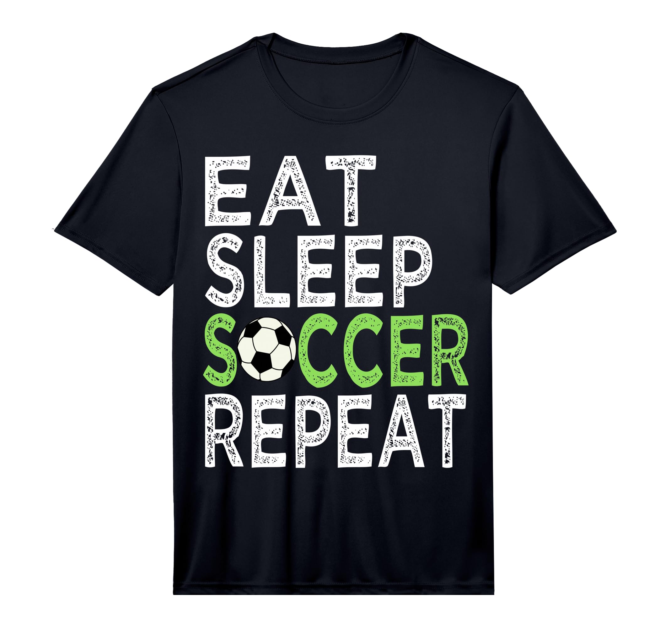 Eat Sleep Soccer Repeat Sport Player Love T-Shirt - Graphic Print Unisex - T-Shirt, Sweatshirt, Hoodie
