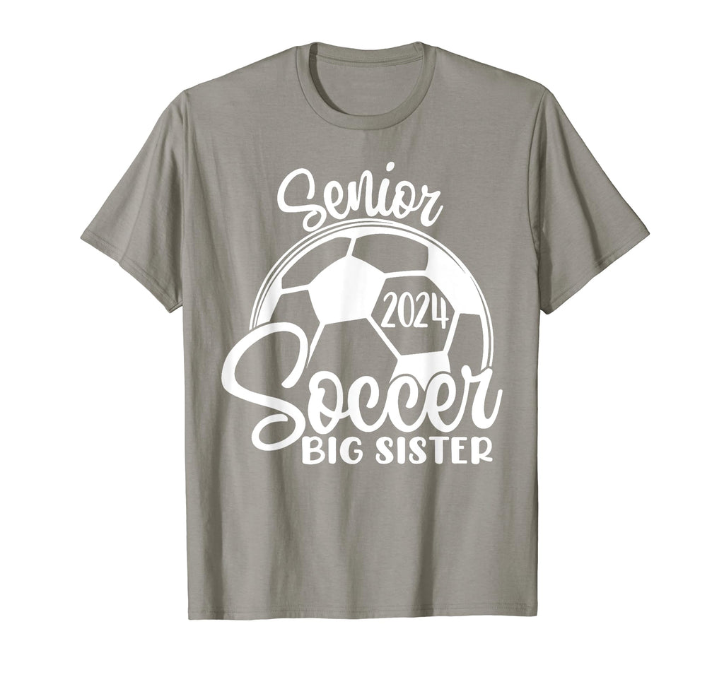 Senior Soccer Big Sister 2024 Class T-Shirt - Trendy Graphic Men Women - T-Shirt, Sweatshirt, Hoodie