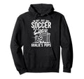 Im Soccer Goalie Pops Soccer Goalkeeper Hoodie - Unique Graphic Men Women - T-Shirt, Sweatshirt, Hoodie