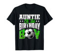 Auntie Birthday Soccer Family Baller B Day T-Shirt - Unique Graphic Unisex - T-Shirt, Sweatshirt, Hoodie
