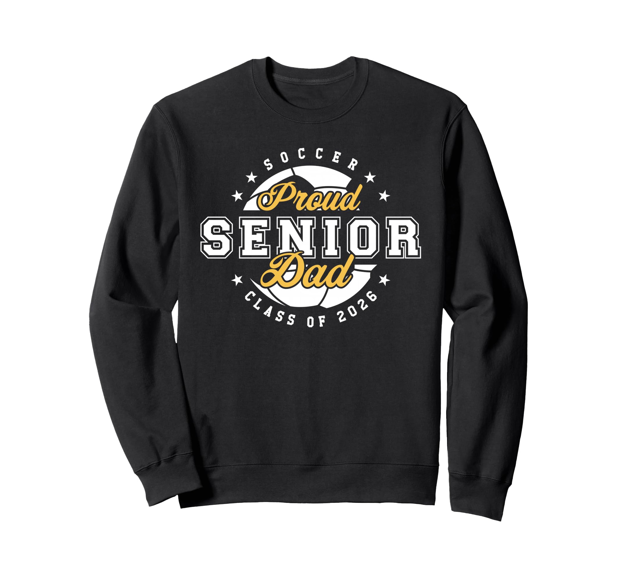 Proud Dad Soccer Player Senior Sweatshirt - Aesthetic Graphic for Adults - T-Shirt, Sweatshirt, Hoodie