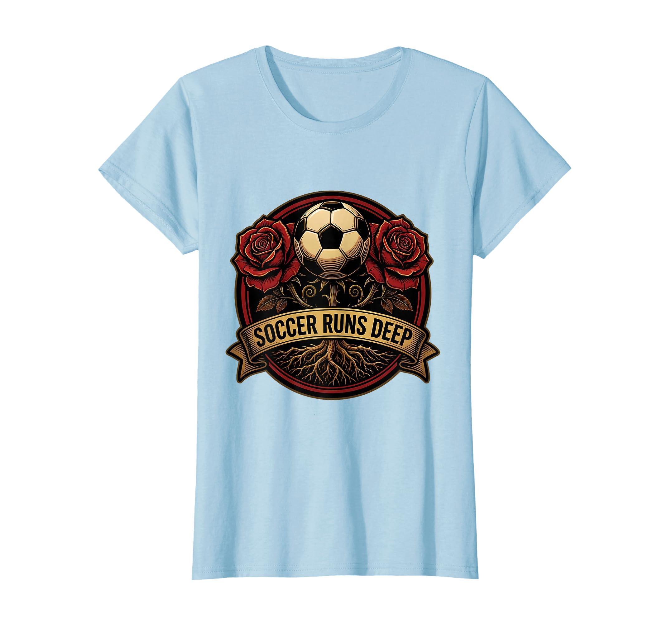 Soccer Runs Deep Soccer T-Shirt - Unique Graphic Unisex - T-Shirt, Sweatshirt, Hoodie