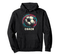 Soccer Coach Training Coaching Hoodie - Novelty Apparel for Adults - T-Shirt, Sweatshirt, Hoodie