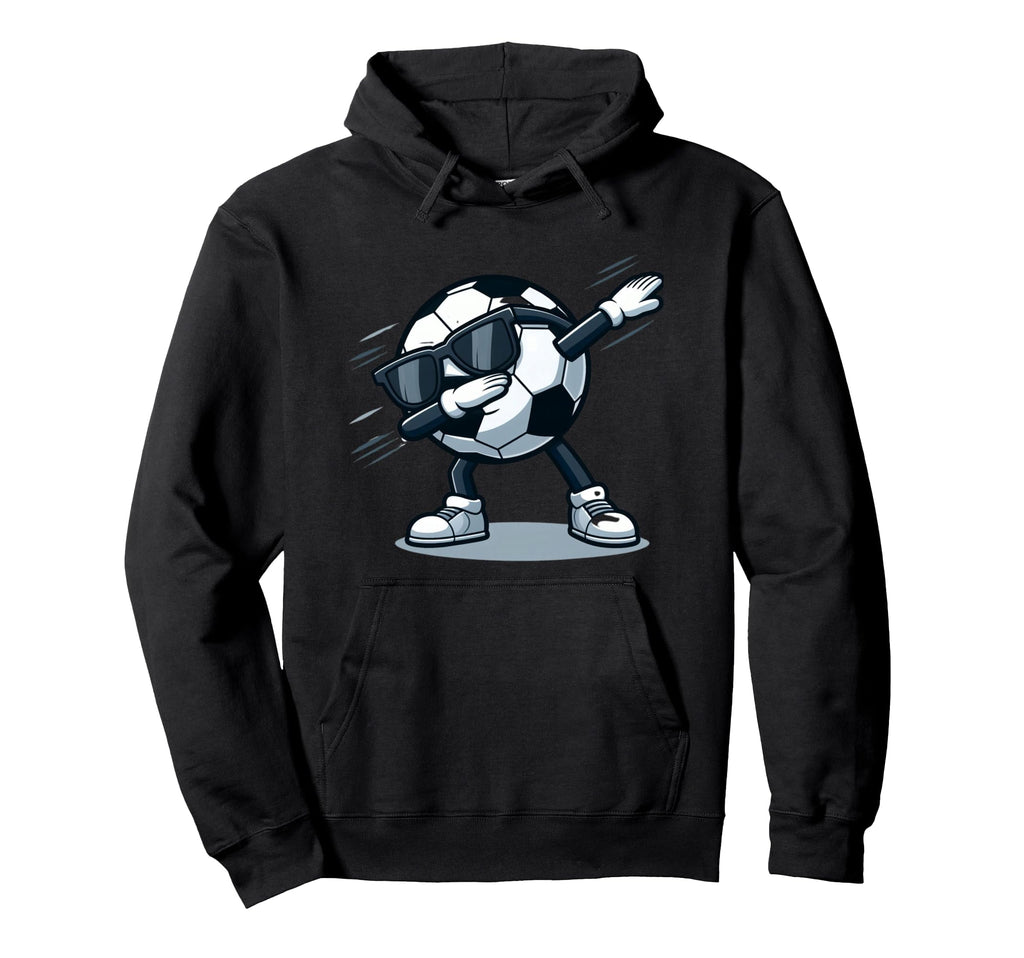 Dabbing Soccer Ball Funny Sports Hoodie - Fun Novelty Design Men Women - T-Shirt, Sweatshirt, Hoodie