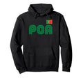 Portugal Flag International Country Hoodie - Unique Graphic Unisex - T-Shirt, Sweatshirt, Hoodie