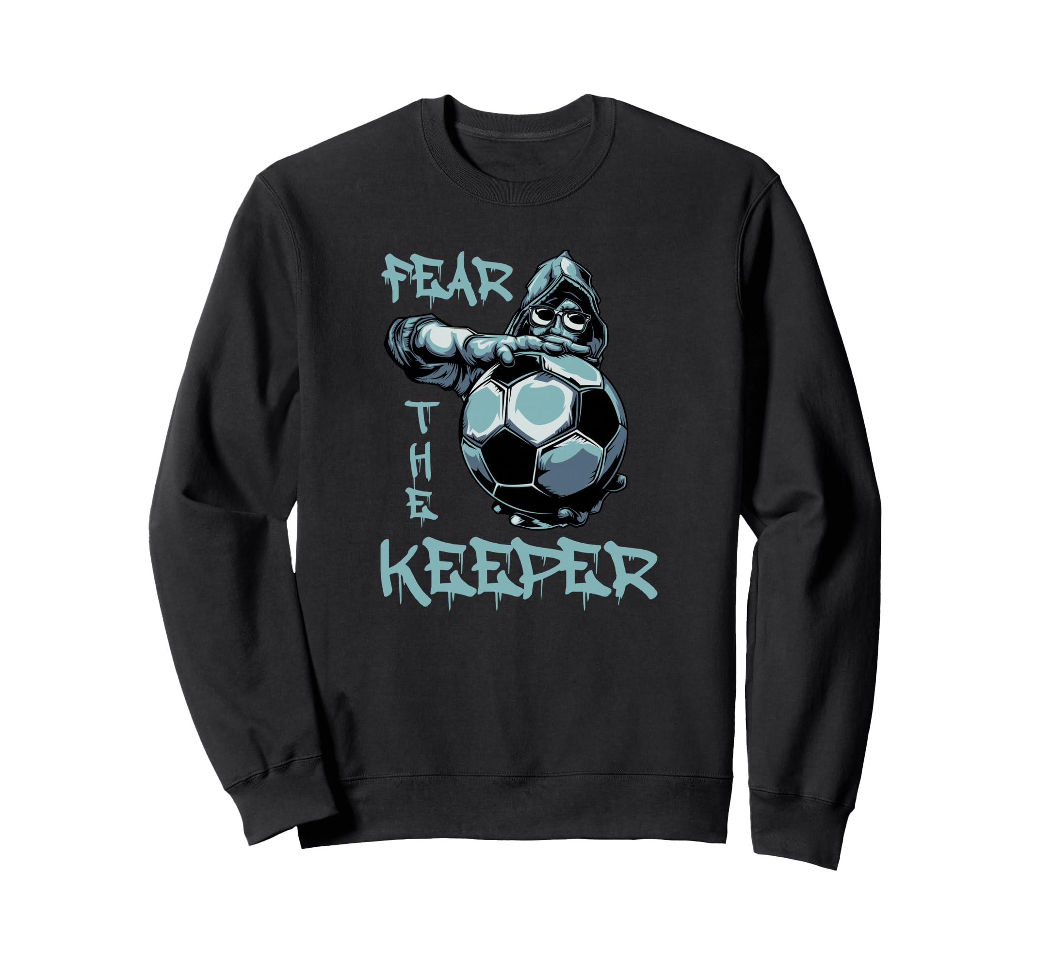 Fear Keeper Football Goalkeeper Sweatshirt - Minimalist Print for Adults - T-Shirt, Sweatshirt, Hoodie