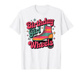 Birthday Wheels Roller Skating Rink Birthday T-Shirt - Graphic Print Unisex - T-Shirt, Sweatshirt, Hoodie