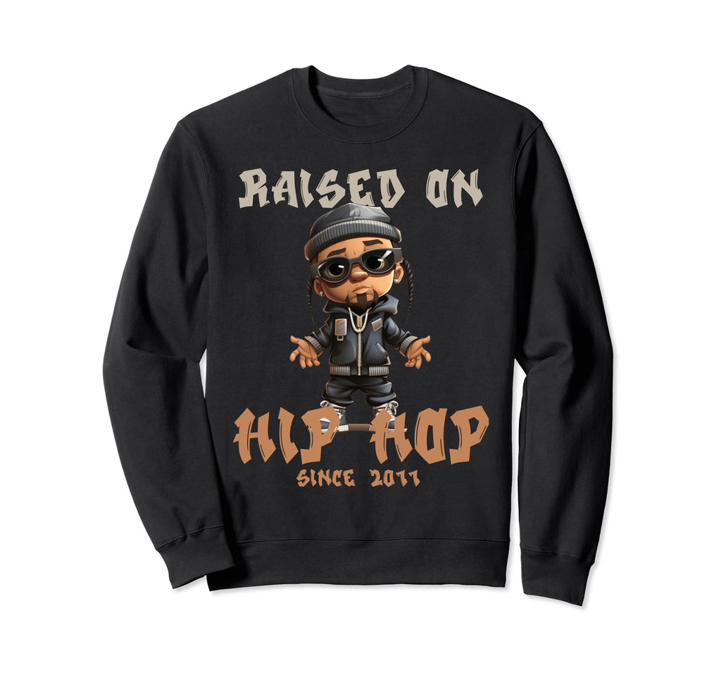 Raised Hip Hop Music Old School Rapper Sweatshirt - Trendy Graphic Unisex - T-Shirt, Sweatshirt, Hoodie