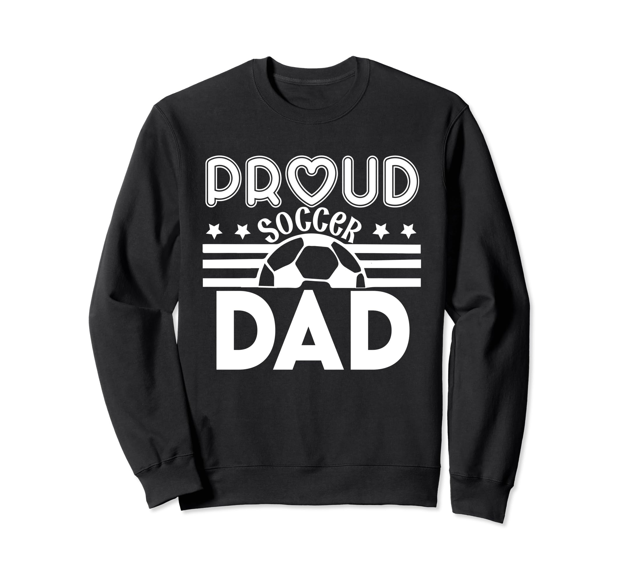 Proud Soccer Dad Father Sport Sweatshirt - Minimalist Print Men Women - T-Shirt, Sweatshirt, Hoodie