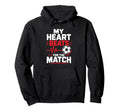 My Heart Beats Match Soccer Heartbeat Match Hoodie - Unique Graphic Unisex - T-Shirt, Sweatshirt, Hoodie