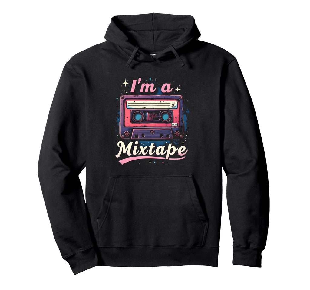 Im Mixtape Cassette Hoodie - Trendy Graphic Men Women - T-Shirt, Sweatshirt, Hoodie