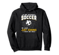 Soccer Lover Funny Hoodie - Casual Everyday Wear Men Women - T-Shirt, Sweatshirt, Hoodie