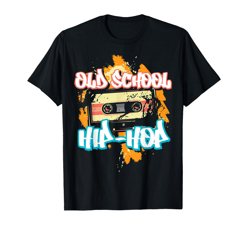 Old School Hip Hop 80S 90S T-Shirt - Casual Everyday Wear Men Women - T-Shirt, Sweatshirt, Hoodie