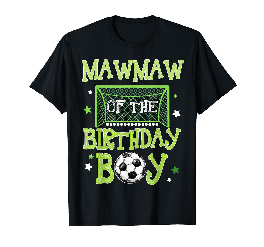 Mawmaw Birthday Soccer Family Matching T-Shirt - Unique Graphic for Adults - T-Shirt, Sweatshirt, Hoodie
