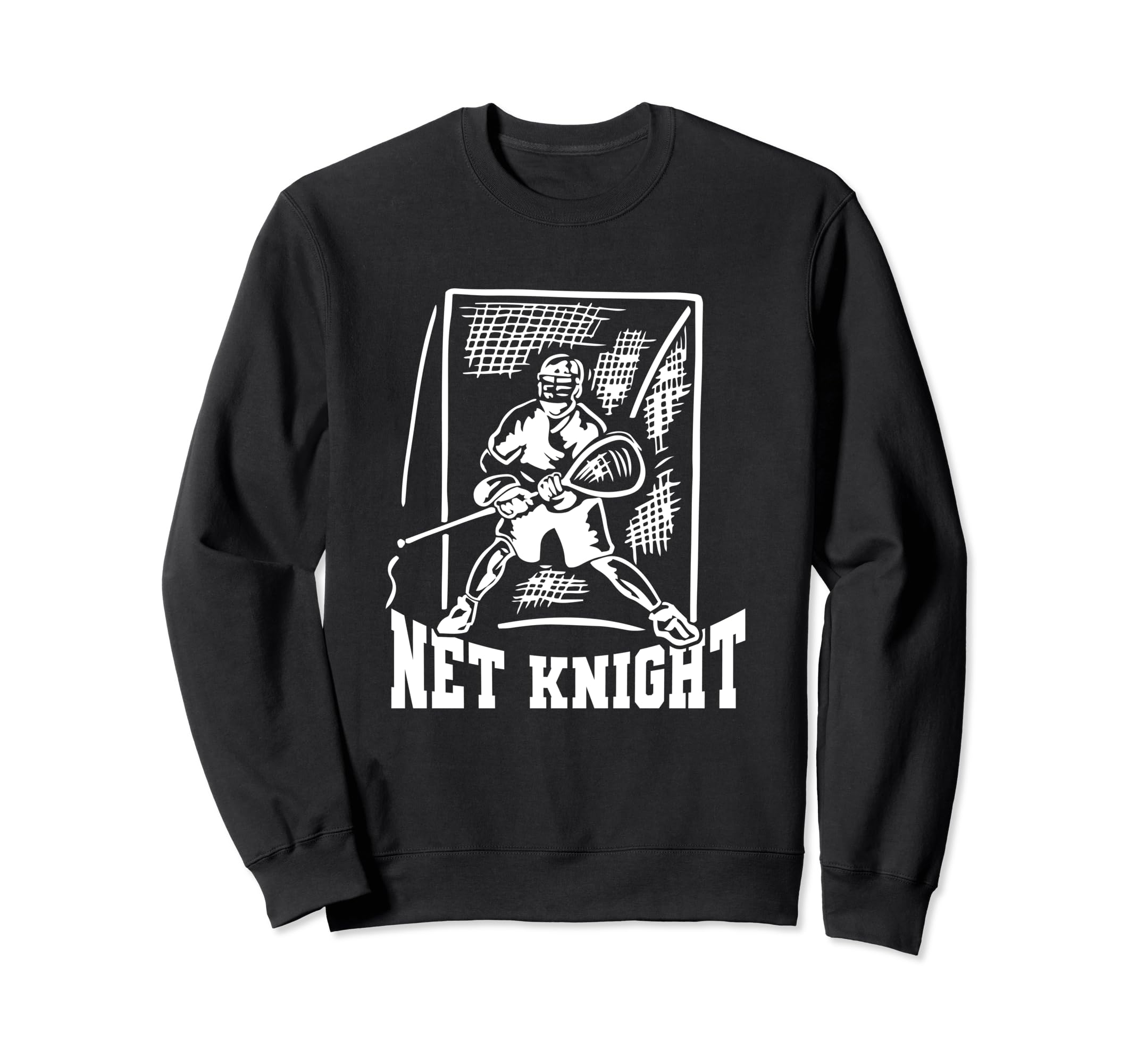 Lacrosse Goalkeeper Lax Player Sweatshirt - Casual Everyday Wear Men Women - T-Shirt, Sweatshirt, Hoodie