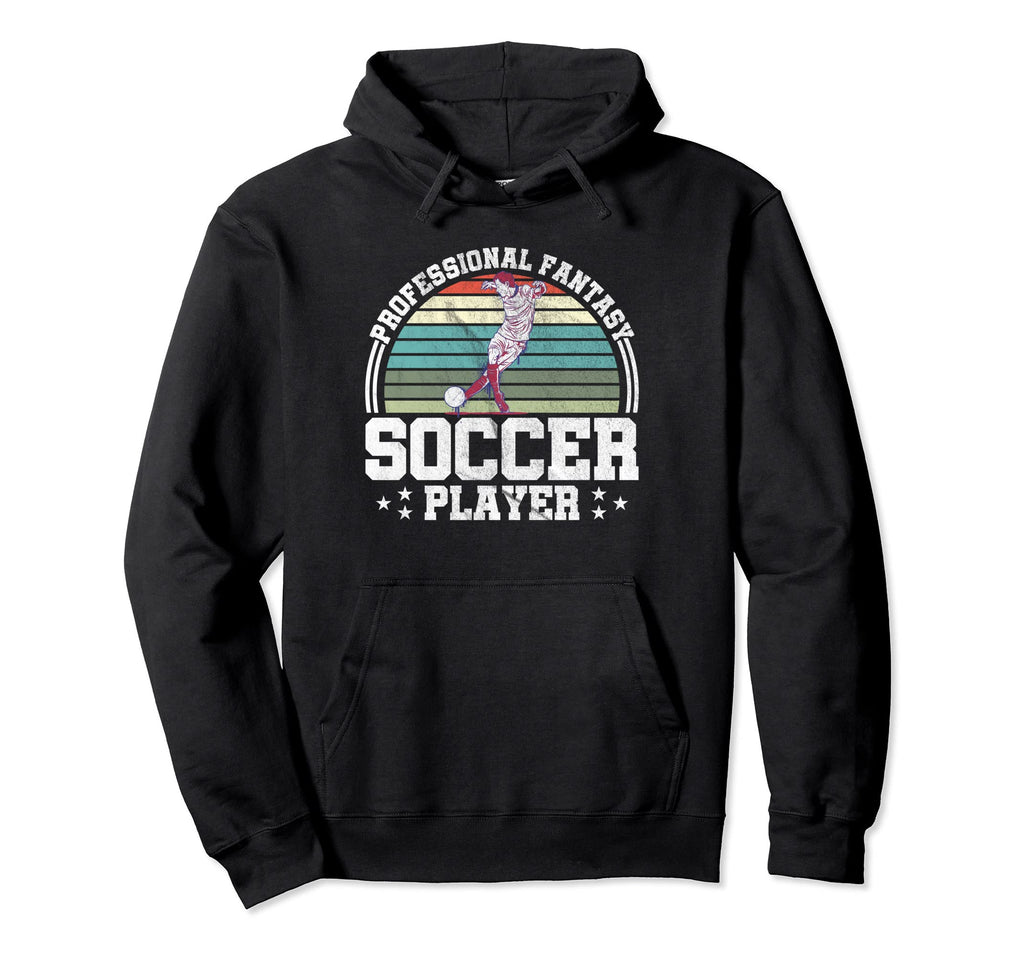 Professional Fantasy Soccer Player Sport Hoodie - Unique Graphic Unisex - T-Shirt, Sweatshirt, Hoodie