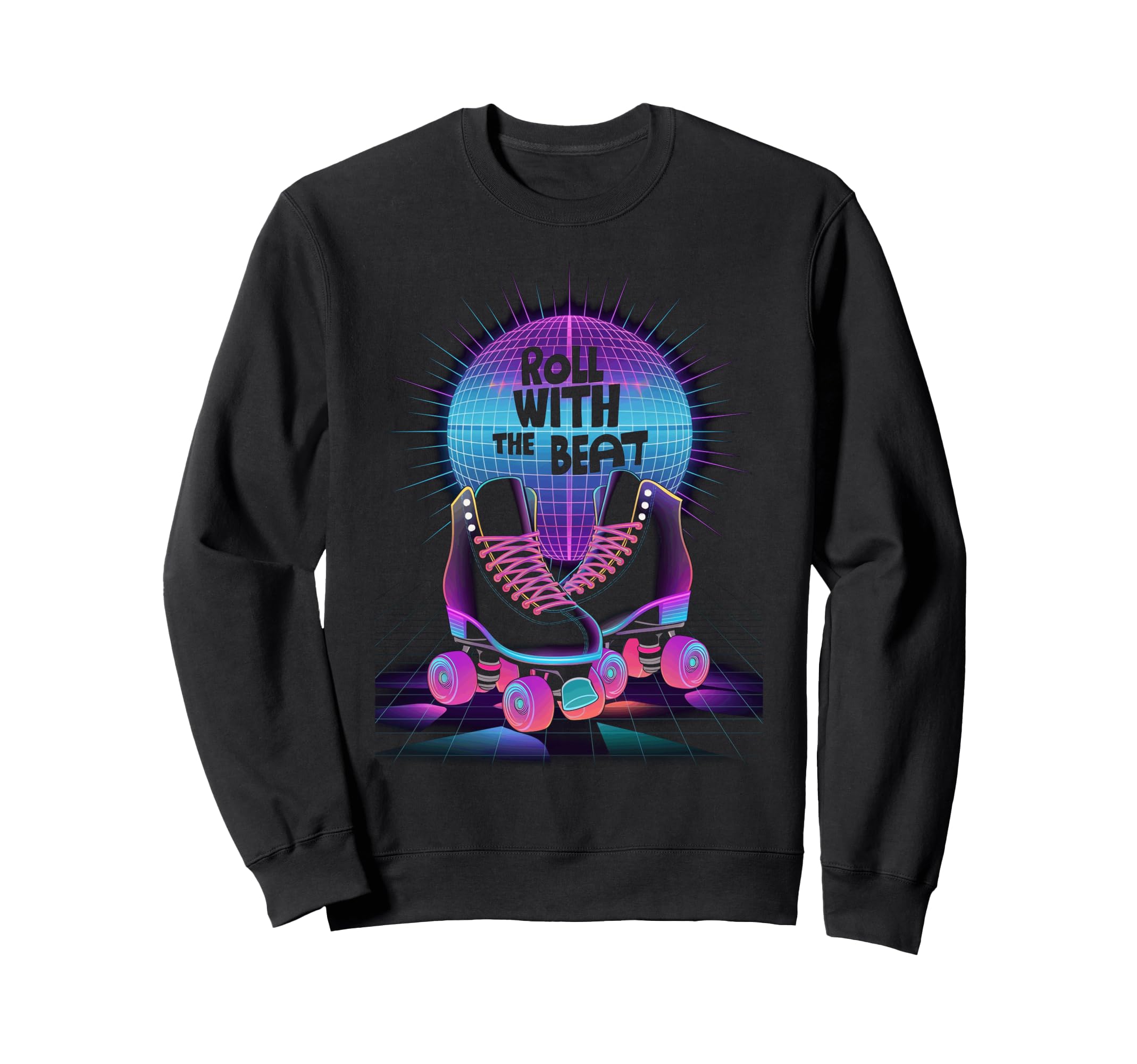 Rollerskates Roll Beat Funny 70S 80S Sweatshirt - Graphic Print Men Women - T-Shirt, Sweatshirt, Hoodie