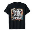 Raised Old School Hip Hop Cassette T-Shirt - Aesthetic Graphic for Adults - T-Shirt, Sweatshirt, Hoodie