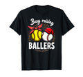 Busy Raising Ballers Softball Baseball T-Shirt - Unique Graphic Men Women - T-Shirt, Sweatshirt, Hoodie