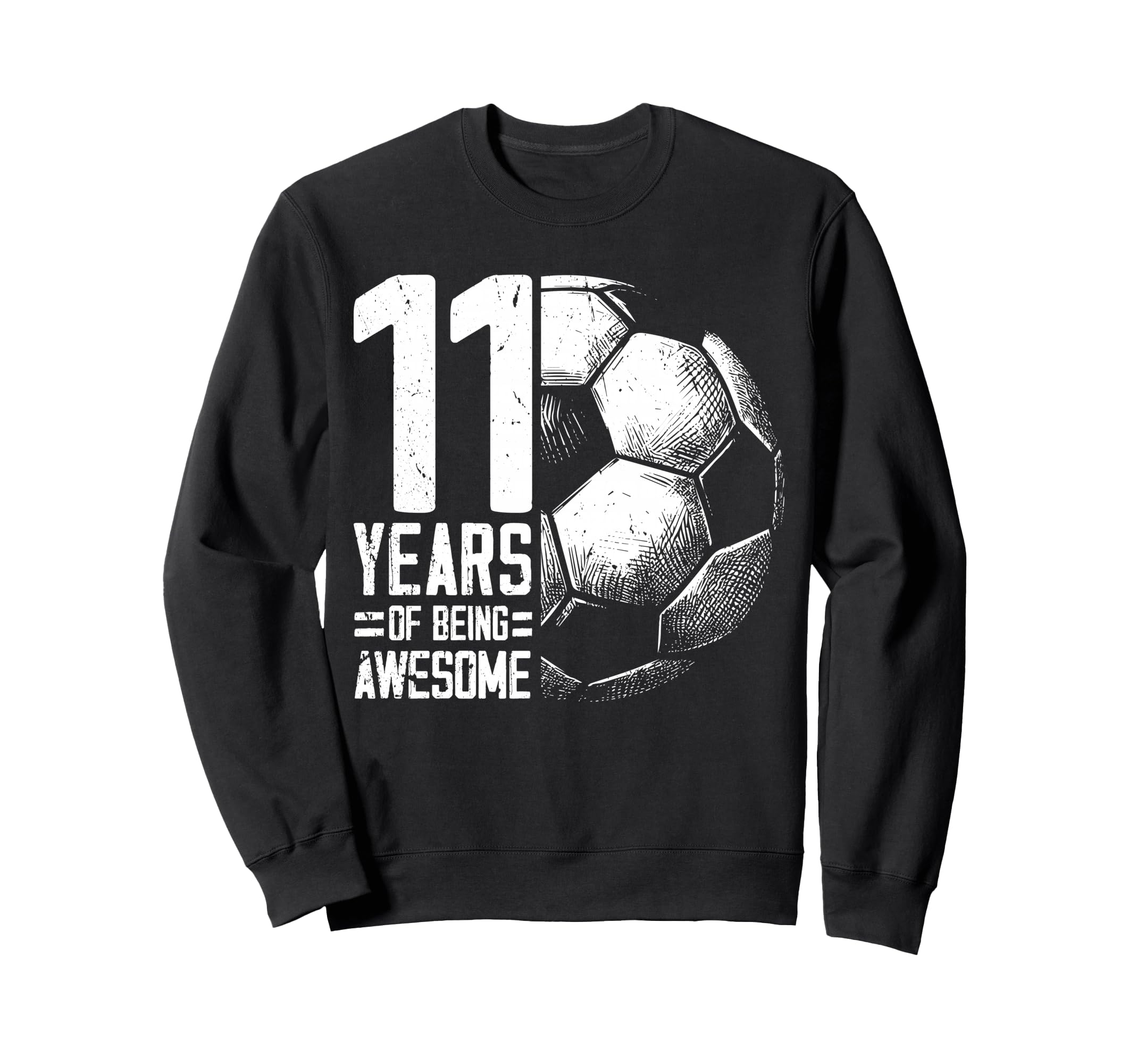 11Th Birthday Soccer Player Football Sweatshirt - Graphic Print for Adults - T-Shirt, Sweatshirt, Hoodie