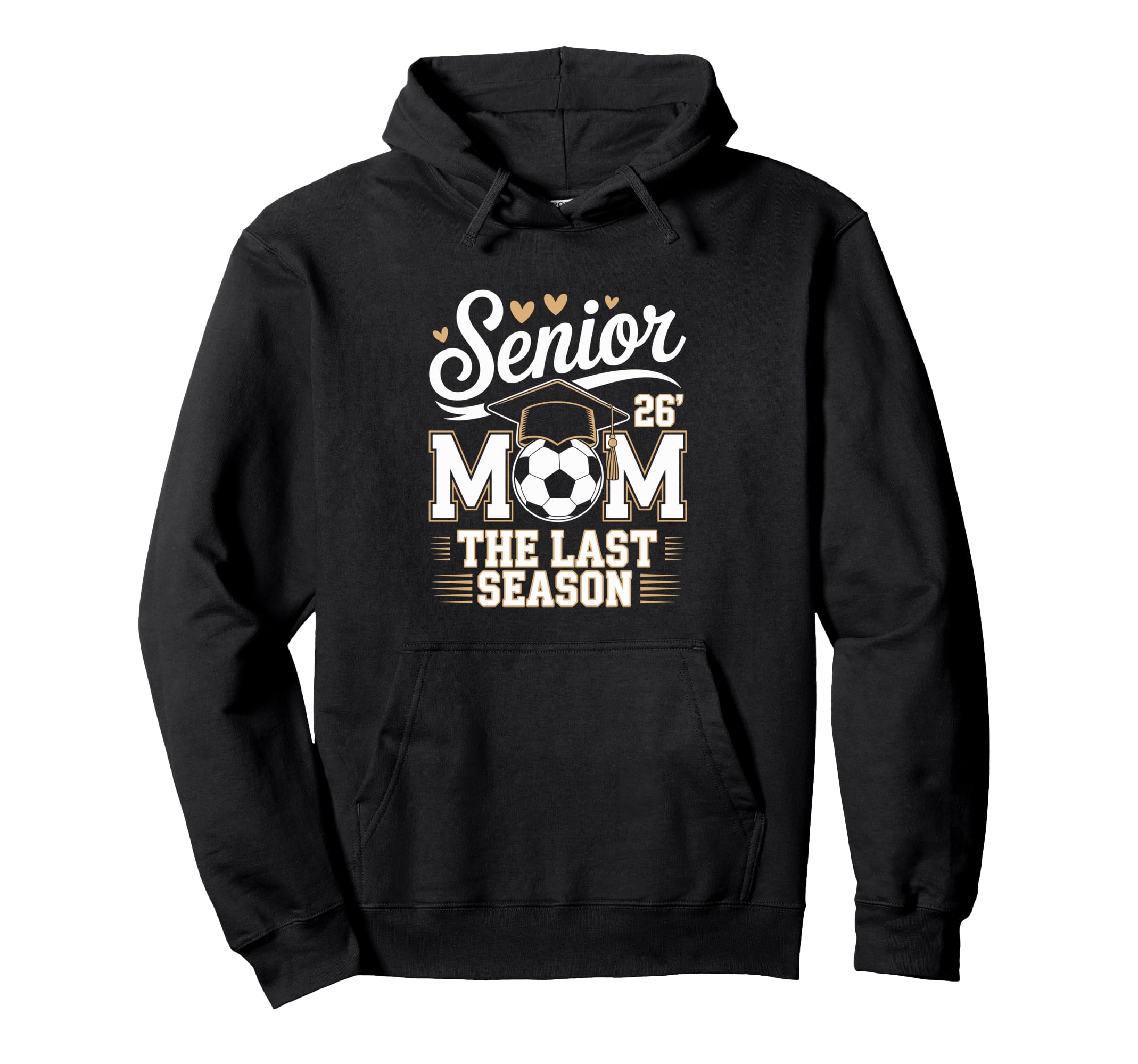 Senior Soccer Mom Class 2026 Hoodie - Fun Novelty Design for Adults - T-Shirt, Sweatshirt, Hoodie