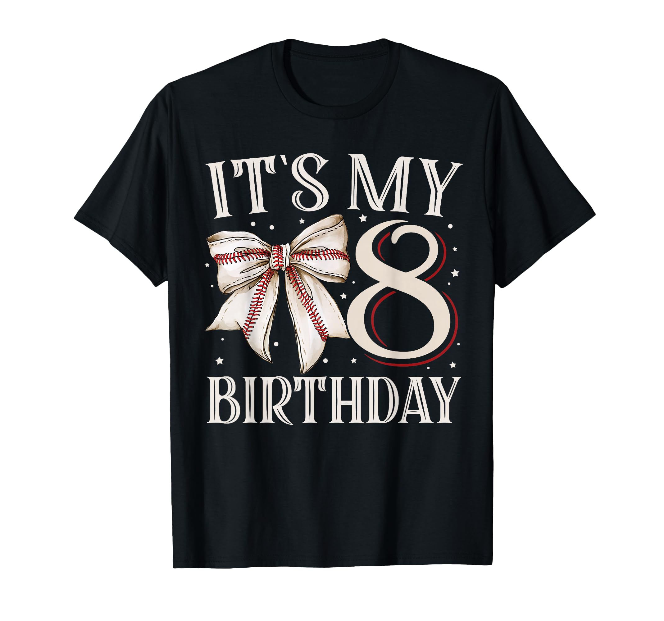 Its My Eight 8Th Birthday Baseball T-Shirt - Aesthetic Graphic Men Women - T-Shirt, Sweatshirt, Hoodie