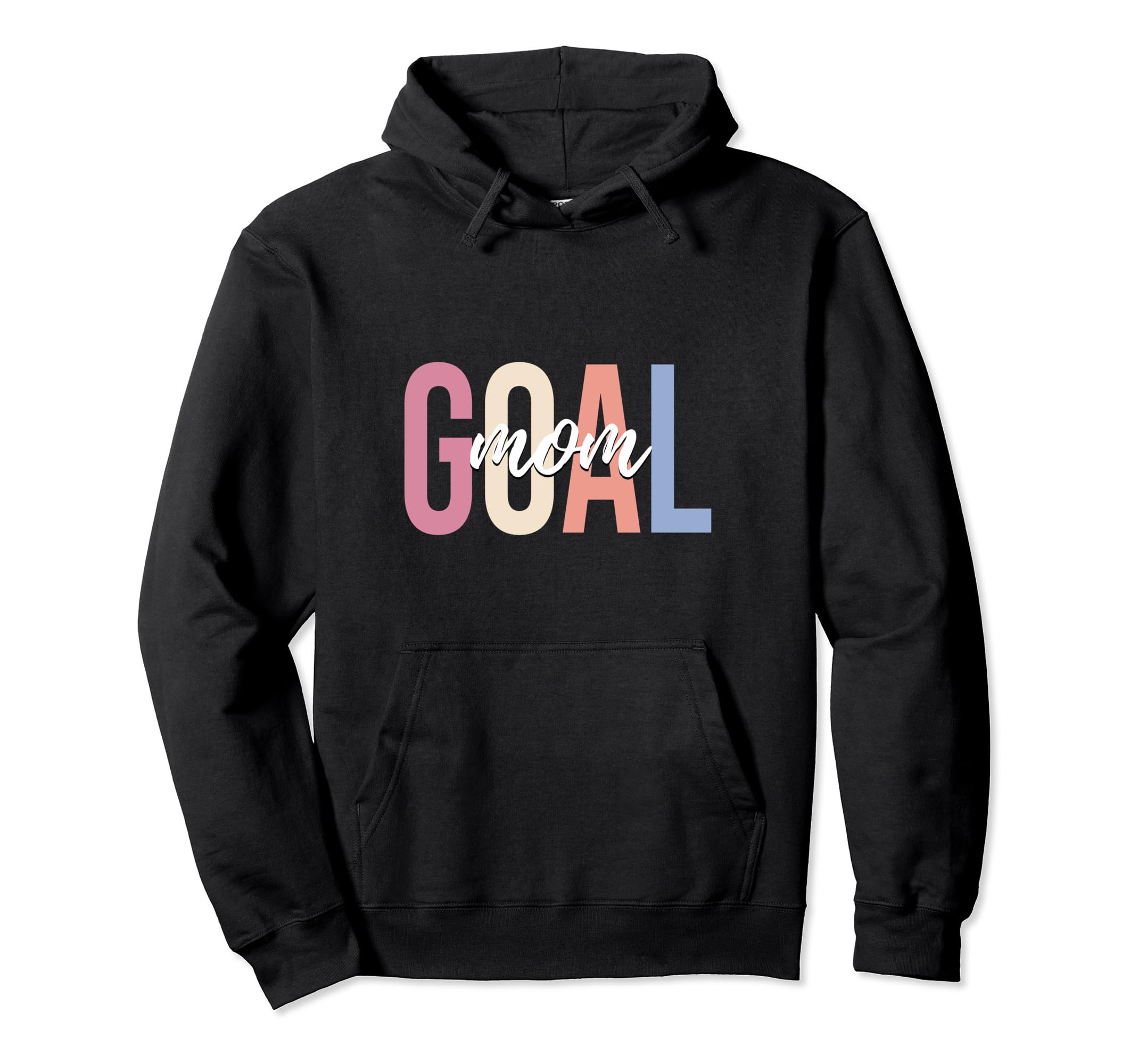 Goal Mom Soccer Mom Player Hoodie - Aesthetic Graphic Men Women - T-Shirt, Sweatshirt, Hoodie