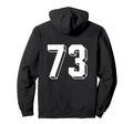 Number 73 Backside 80S 90S Team Jersey Hoodie - Trendy Graphic Unisex - T-Shirt, Sweatshirt, Hoodie