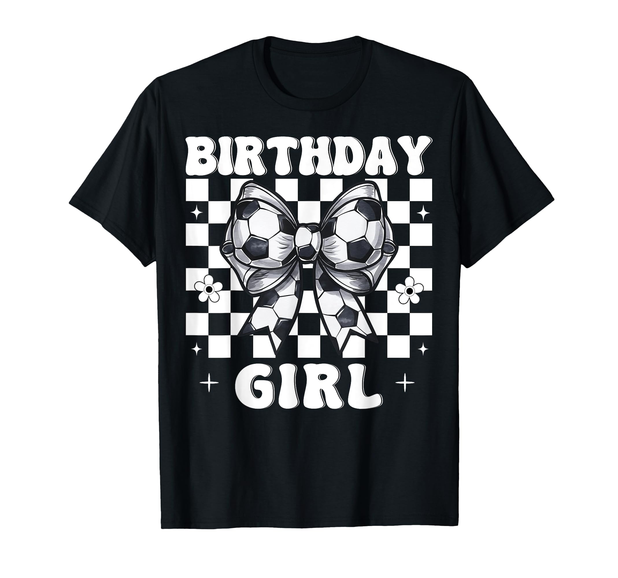 Birthday Soccer Coquette Bow T-Shirt - Casual Everyday Wear Men Women - T-Shirt, Sweatshirt, Hoodie