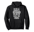 My Favorite Soccer Player Calls Me Papa Hoodie - Graphic Print Men Women - T-Shirt, Sweatshirt, Hoodie
