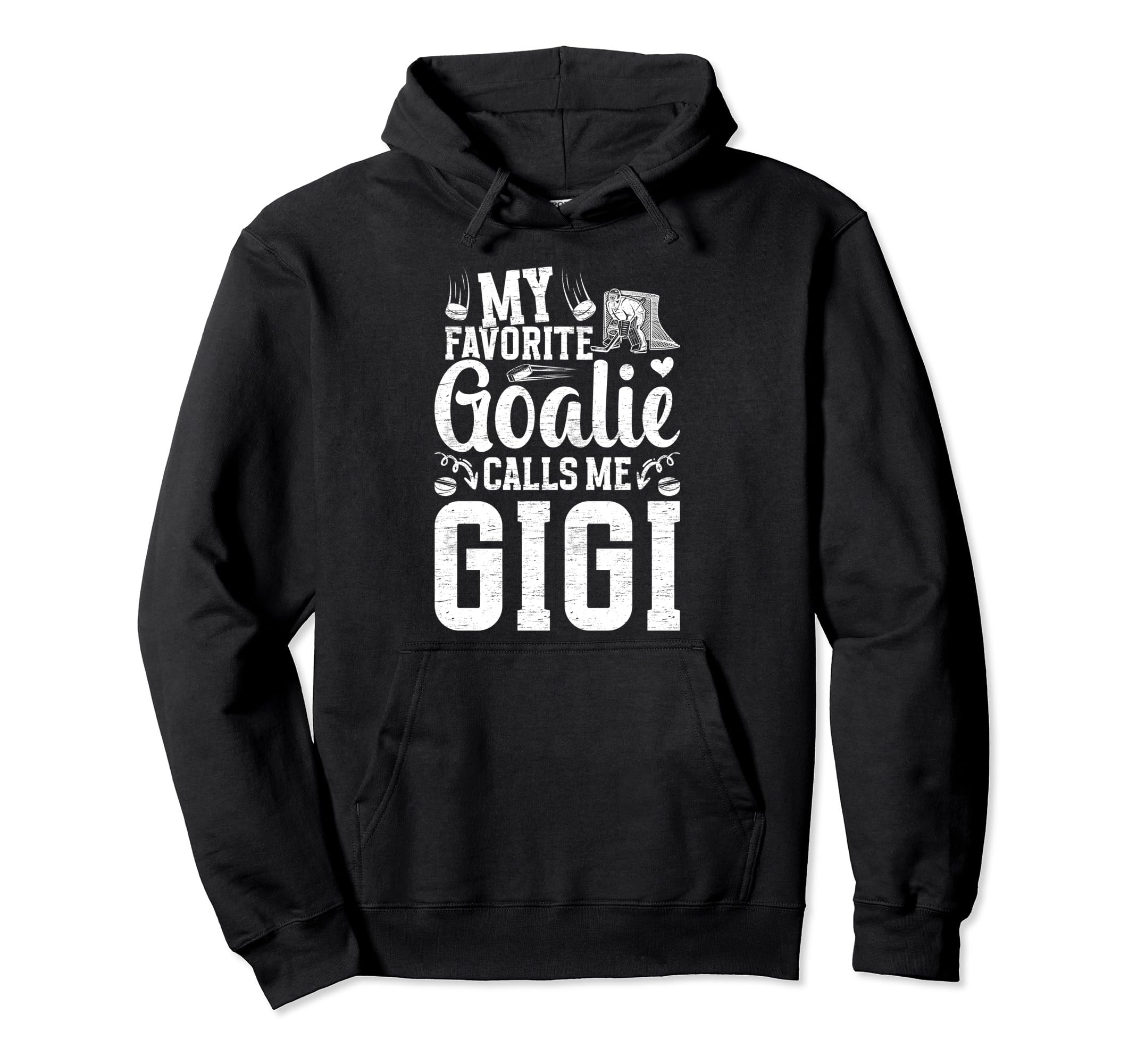 My Favorite Ice Hockey Goalie Gigi Ice Hoodie - Custom Art Print Unisex - T-Shirt, Sweatshirt, Hoodie