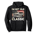 American Flag Im Not Old Im Muscle Car Hoodie - Novelty Apparel Men Women - T-Shirt, Sweatshirt, Hoodie