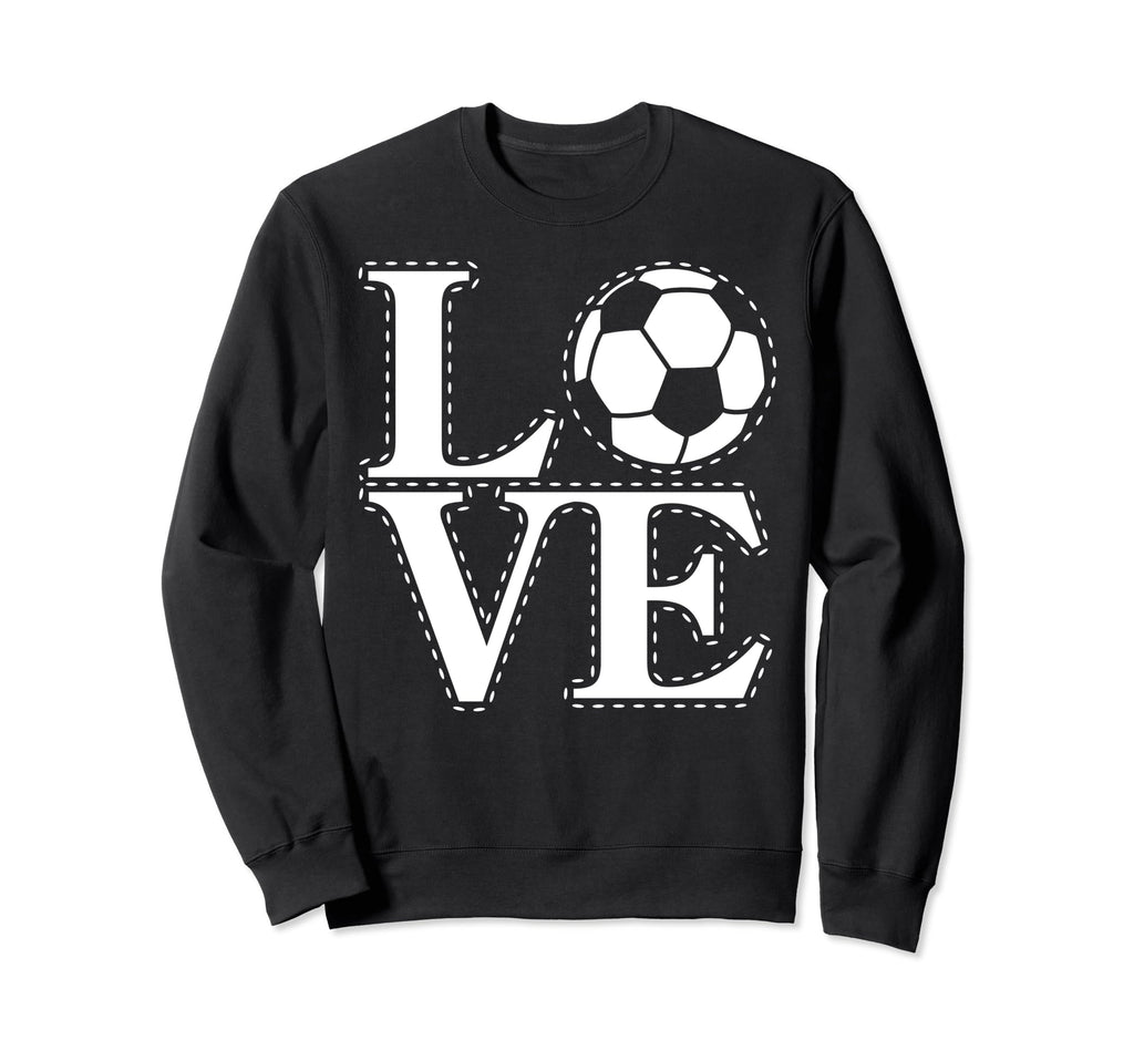 Soccer Mom Love Soccer Lover Ball Sweatshirt - Unique Graphic Unisex - T-Shirt, Sweatshirt, Hoodie