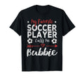 My Favorite Soccer Player Calls Me T-Shirt - Graphic Print for Adults - T-Shirt, Sweatshirt, Hoodie