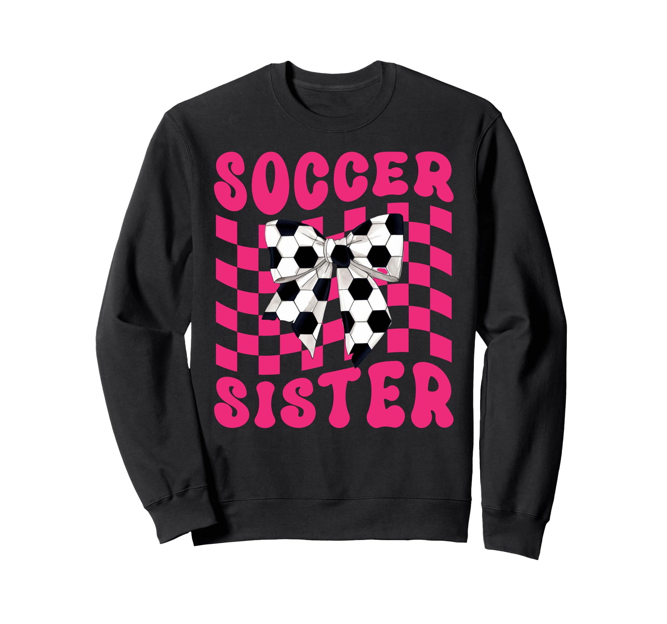 Soccer Sister Coquette Bow Game Day Sweatshirt - Unique Graphic Men Women - T-Shirt, Sweatshirt, Hoodie