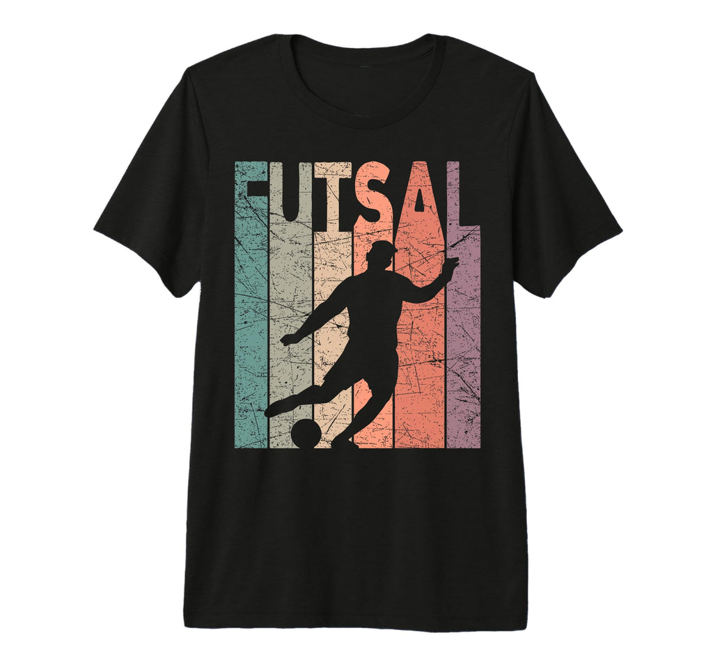 Futsal Indoor Soccer Futsal Player T-Shirt - Streetwear Style Men Women - T-Shirt, Sweatshirt, Hoodie