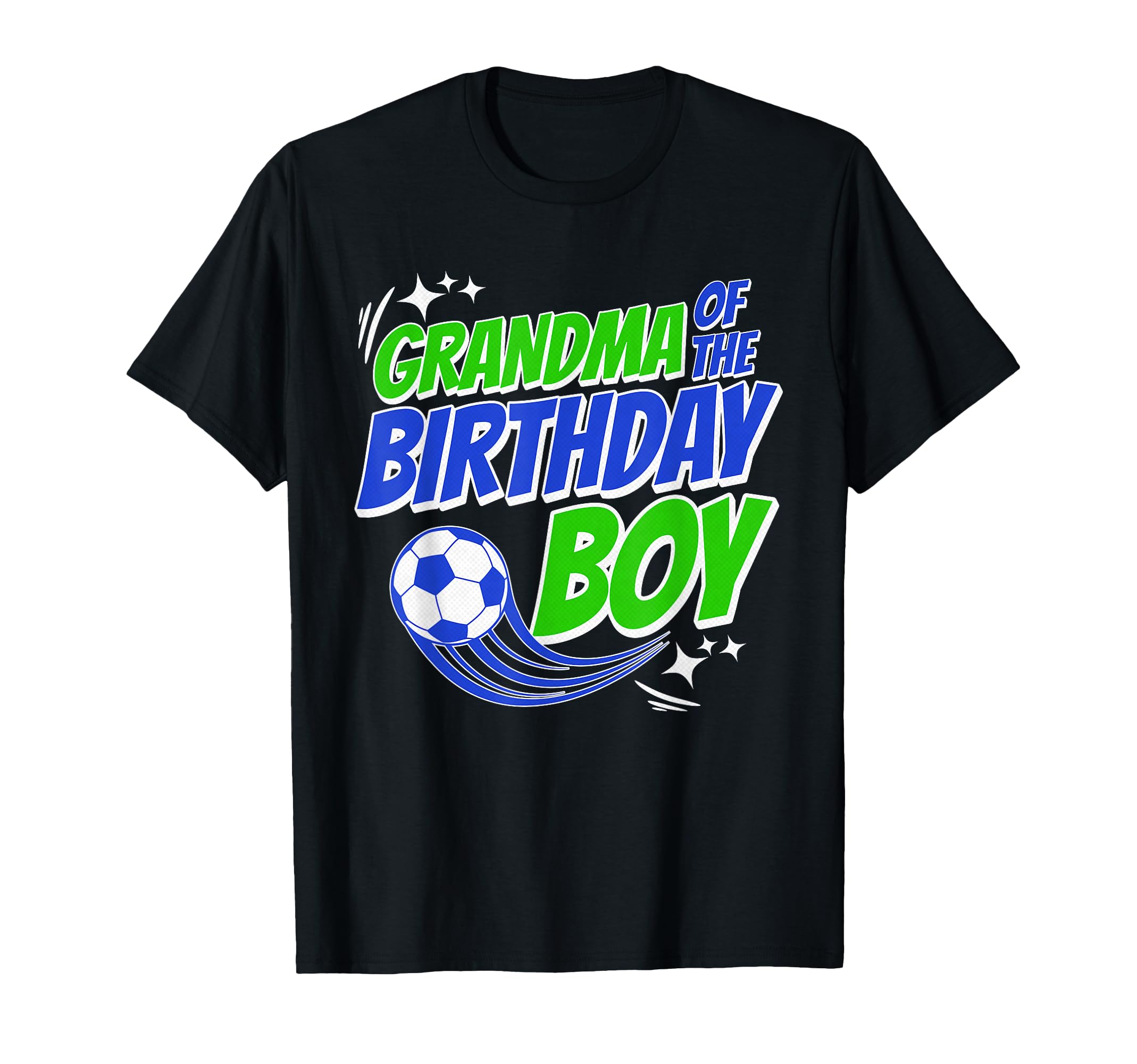 Grandma Birthday Soccer Family Football T-Shirt - Aesthetic Graphic Unisex - T-Shirt, Sweatshirt, Hoodie