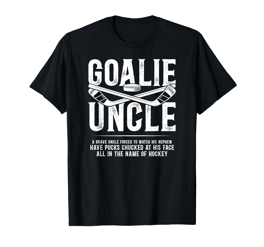 Hockey Goalie Uncle Hockey Keeper T-Shirt - Streetwear Style for Adults - T-Shirt, Sweatshirt, Hoodie